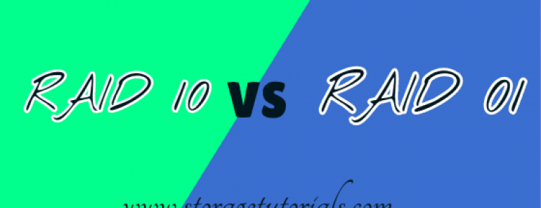 Difference Between RAID 10 and RAID 01