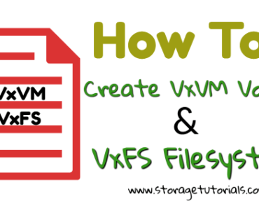 How to Create VxVM Volume & VxFS Filesystem in RHEL 7