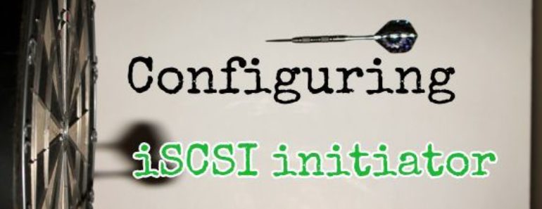 How to Configure iSCSI initiator in RHEL 7