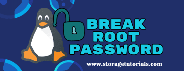 How to Break Root Password in RHEL 8 and CentOS 8