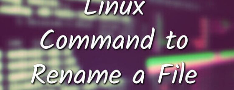 Linux Command to Rename a File
