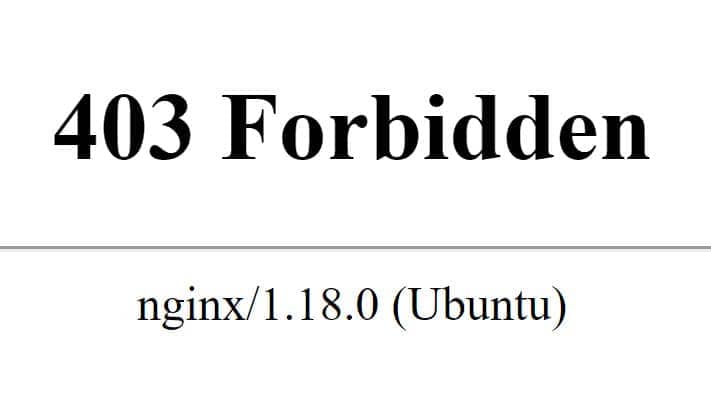 Nginx 403 Forbidden - How To Fix