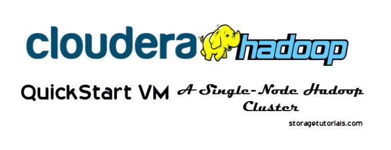 Download Cloudera Single-Node Hadoop Cluster VM Download Cloudera Hadoop Single-Node Cluster VM