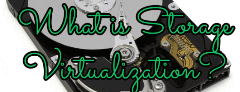 Storage Virtualization